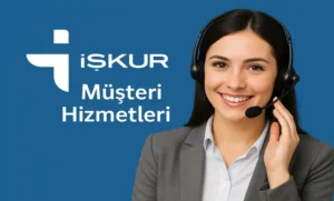 İşkur Müşteri Hizmetleri İletişim Telefon Numarası
